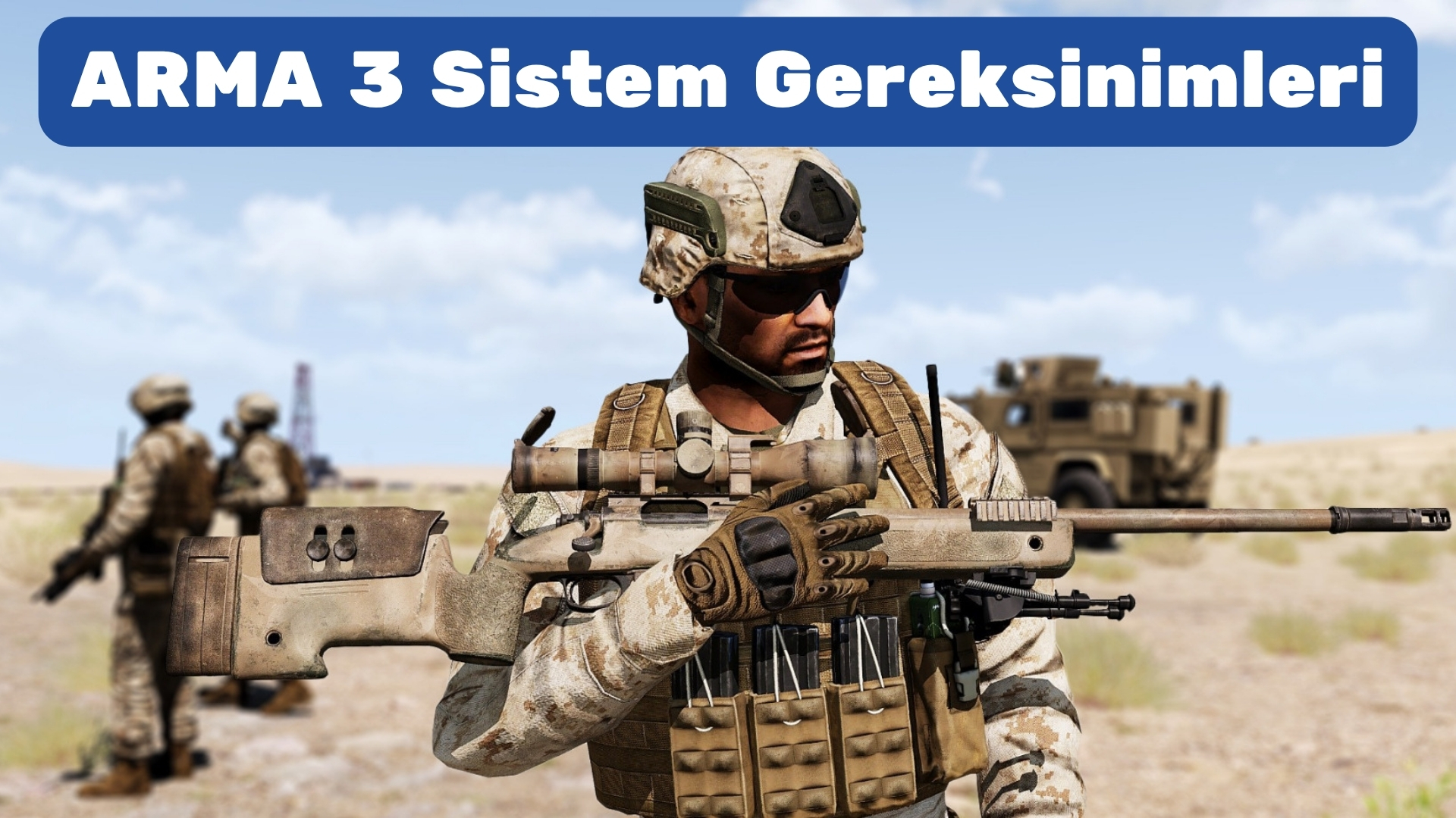 ARMA 3 Sistem Gereksinimleri arma 3 sistem gereksinimleri