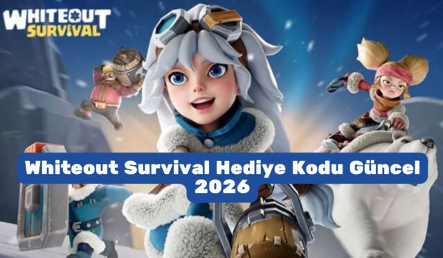 Whiteout Survival Hediye Kodu Güncel 2026