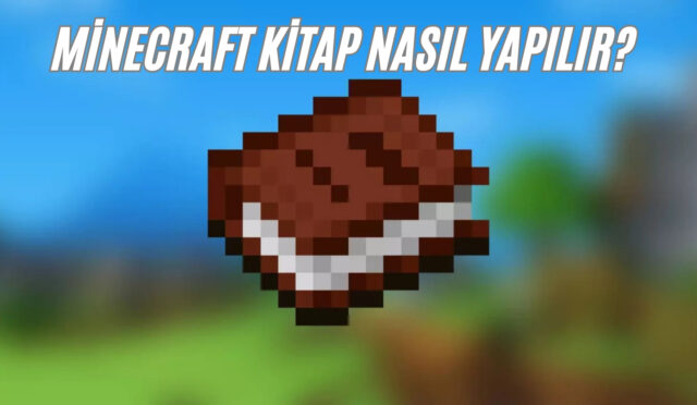 Minecraft Kitap Nasıl Yapılır?