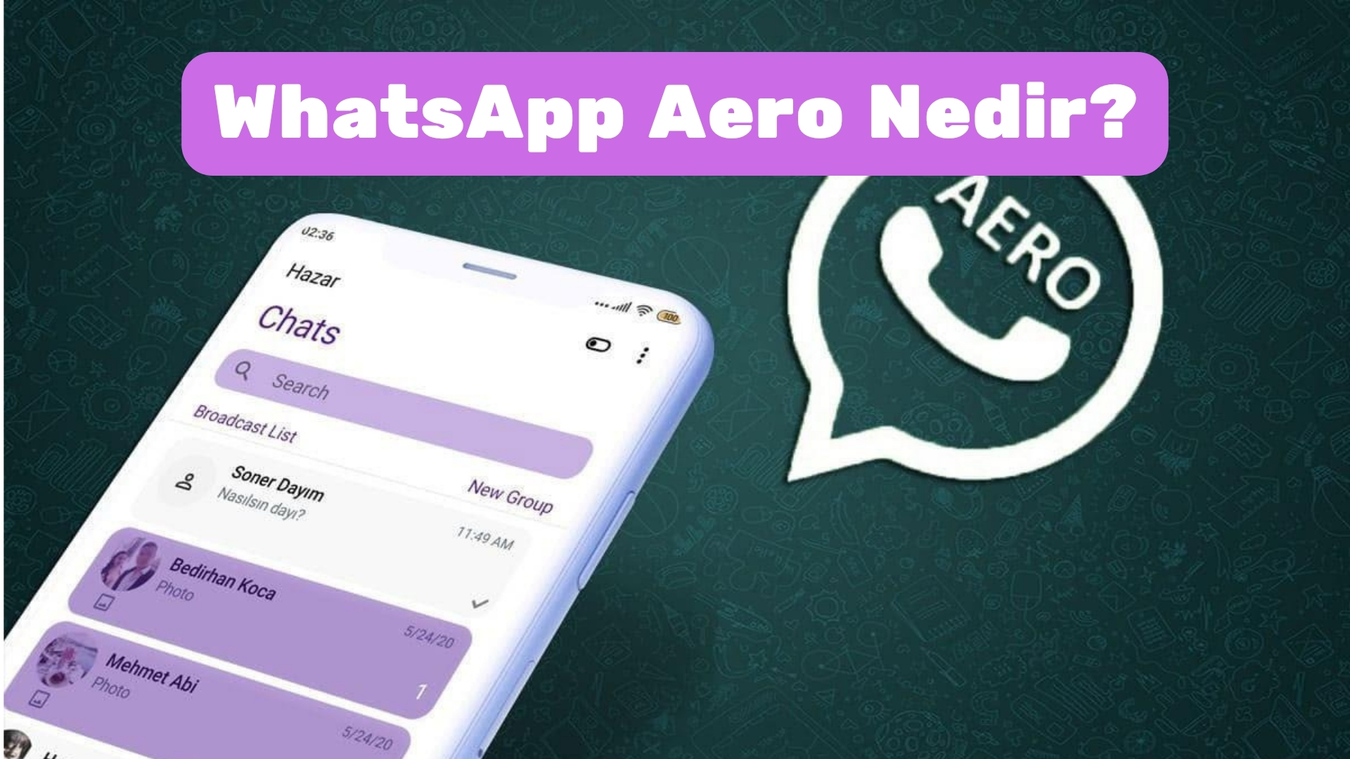 WhatsApp Aero Nedir? 2026 Son Durum whatsapp aero nedir 2026 son durum