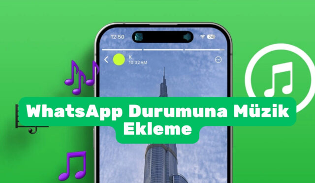 WhatsApp Durumuna Müzik Ekleme 2026 – Tam Rehber