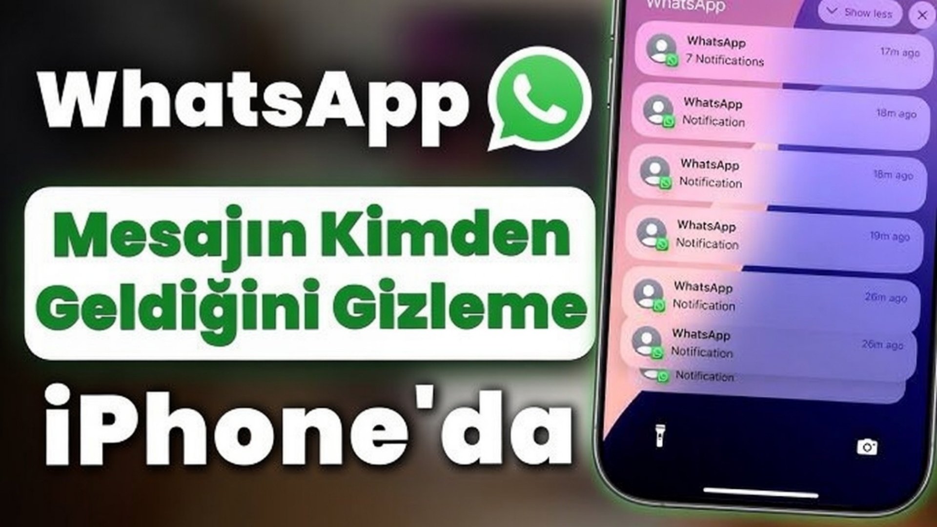 WhatsApp Mesajın Kimden Geldiğini Gizleme iPhone 2026 whatsapp mesajın kimden geldiğini gizleme